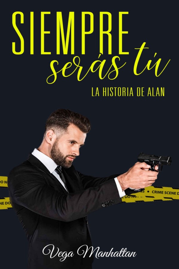Siempre serás tú: La historia de Alan