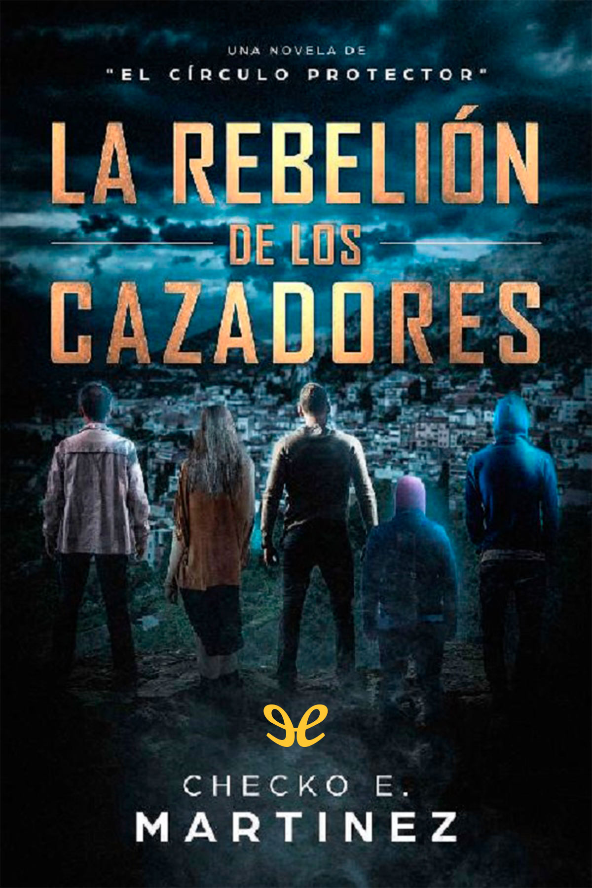 La rebelión de los cazadores
