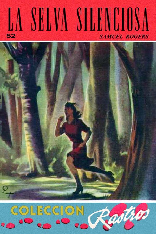 La selva silenciosa