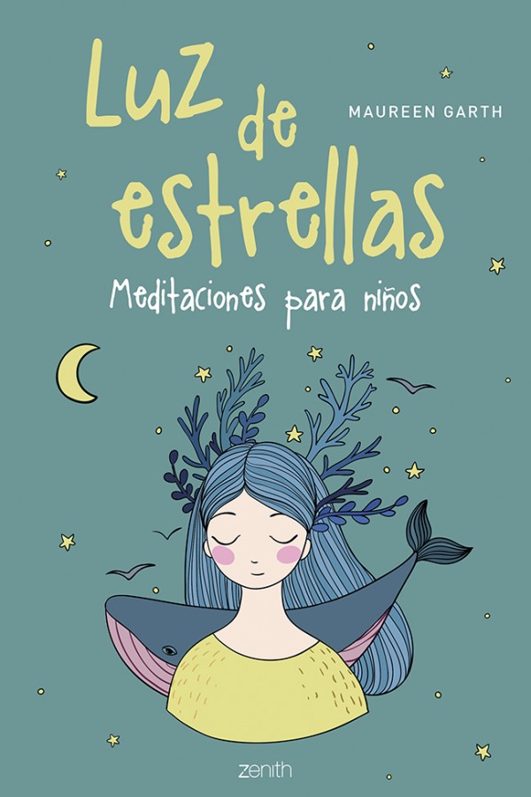 Luz de estrellas. Meditaciones para niños