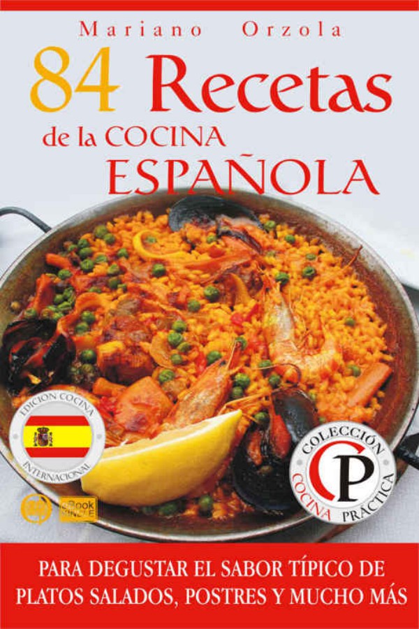 84 recetas de la cocina española