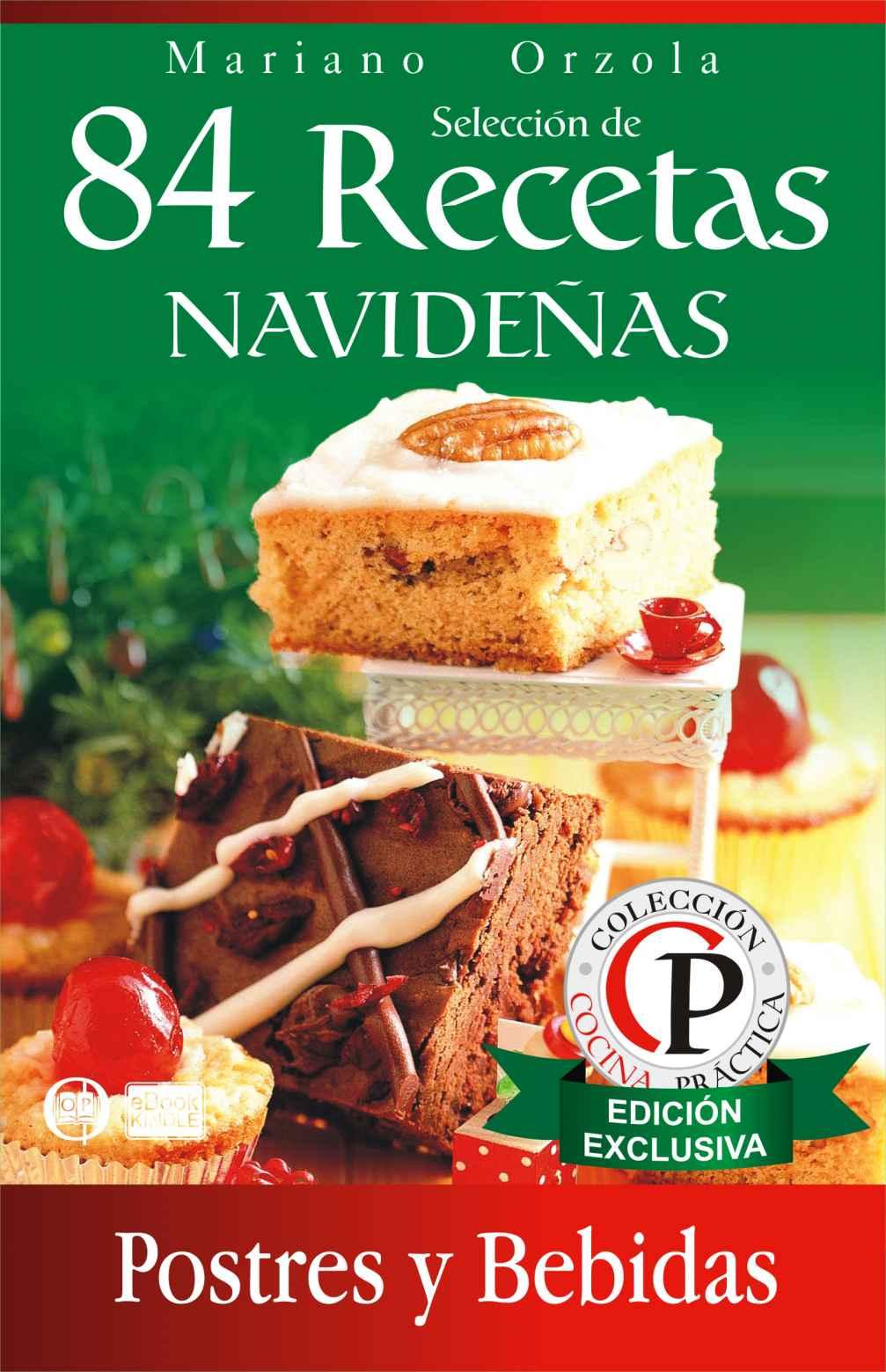 84 recetas navideñas: postres y bebidas