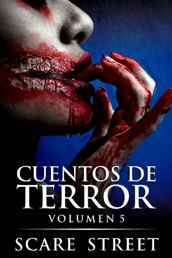 Cuentos de terror. Vol. 5