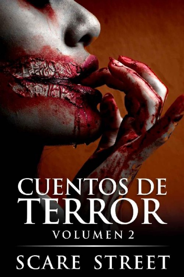 Cuentos de terror. Vol. 2