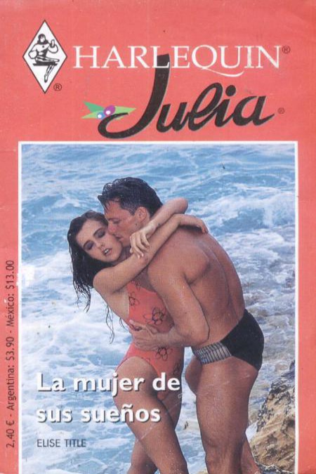 La mujer de sus sueños