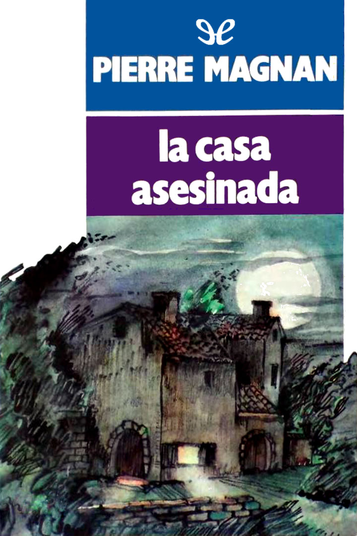 La casa asesinada