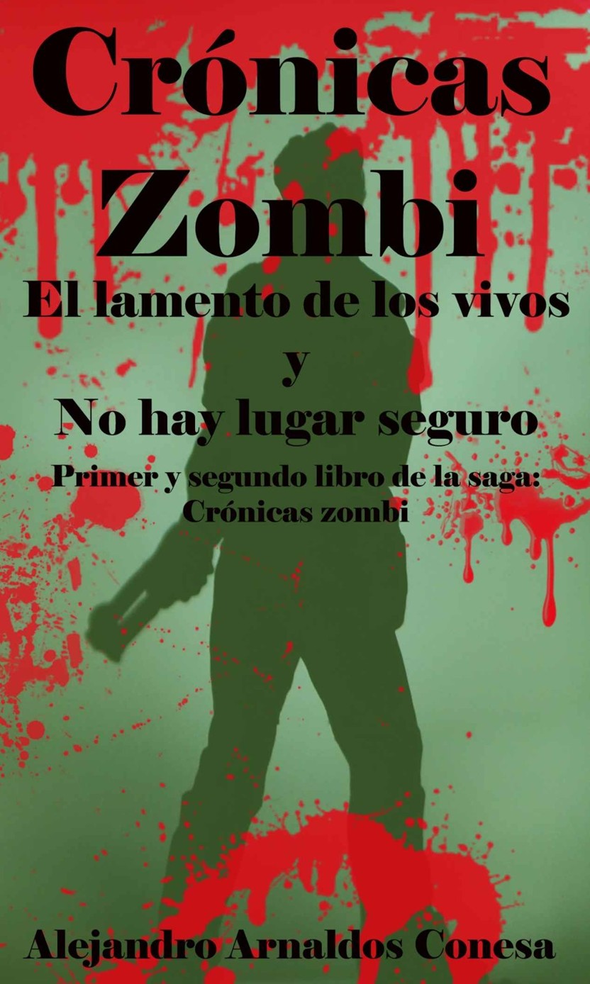 El lamento de los vivos y No hay lugar seguro