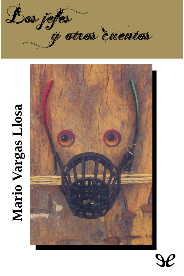 Los jefes y otros cuentos