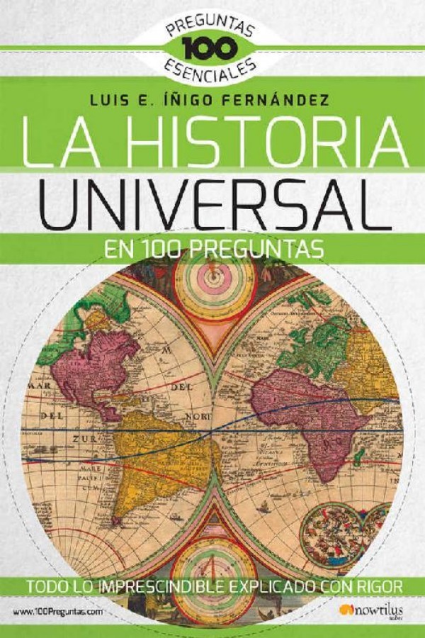 La historia universal en 100 preguntas