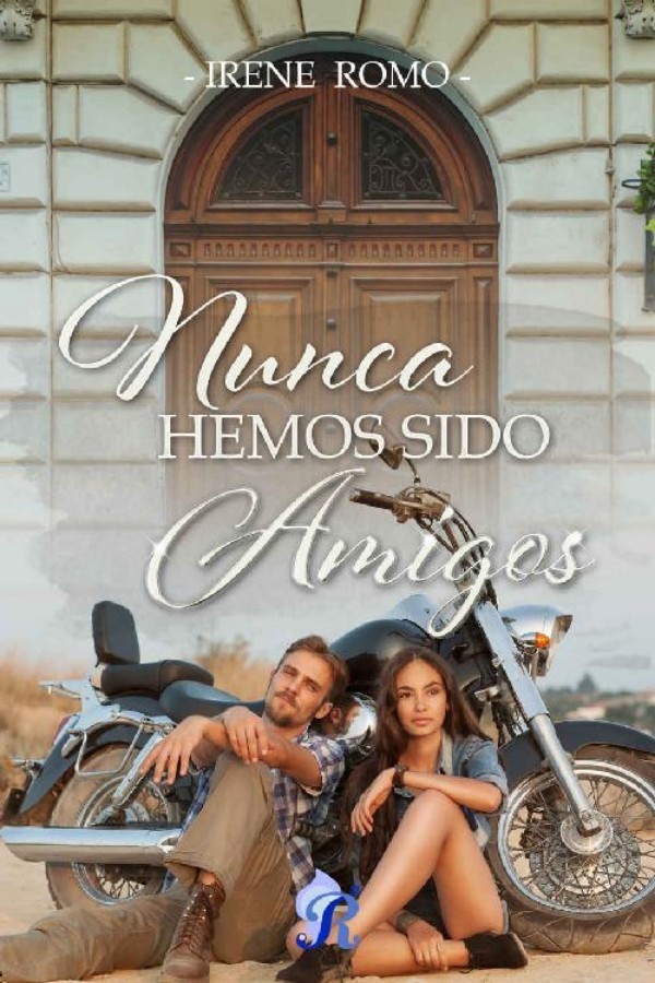 Nunca hemos sido amigos