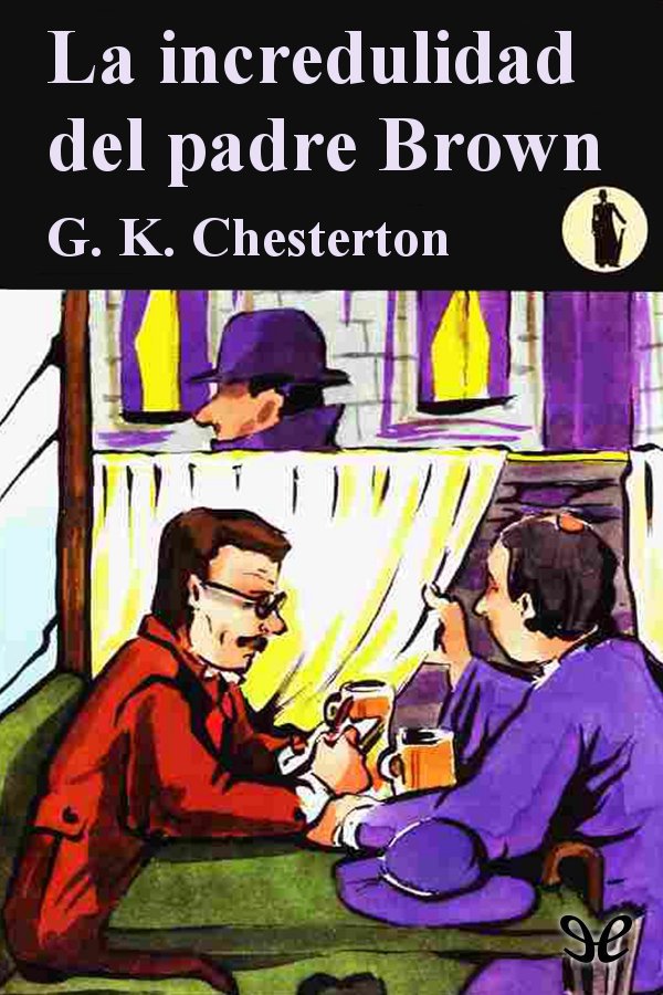 La incredulidad del padre Brown