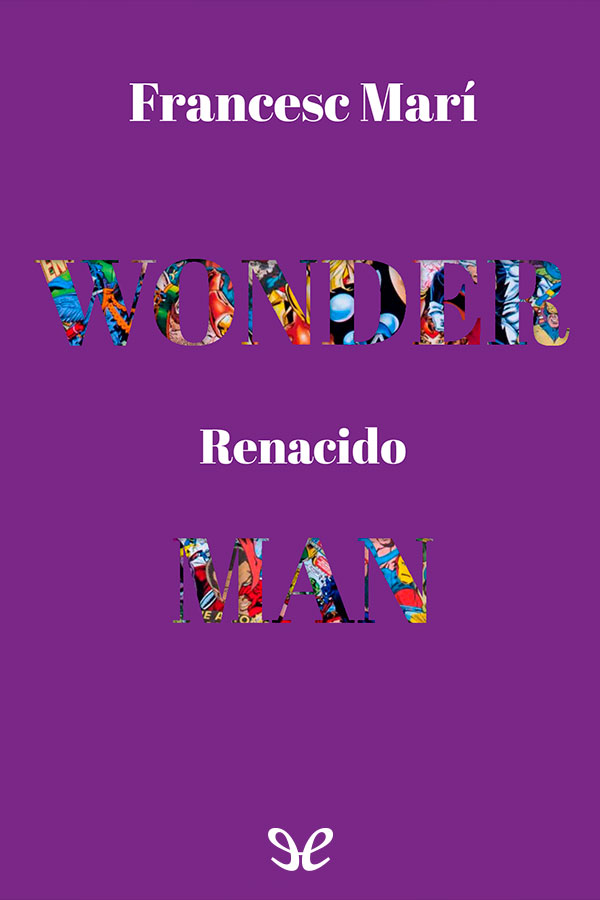 Wonder Man: Renacido