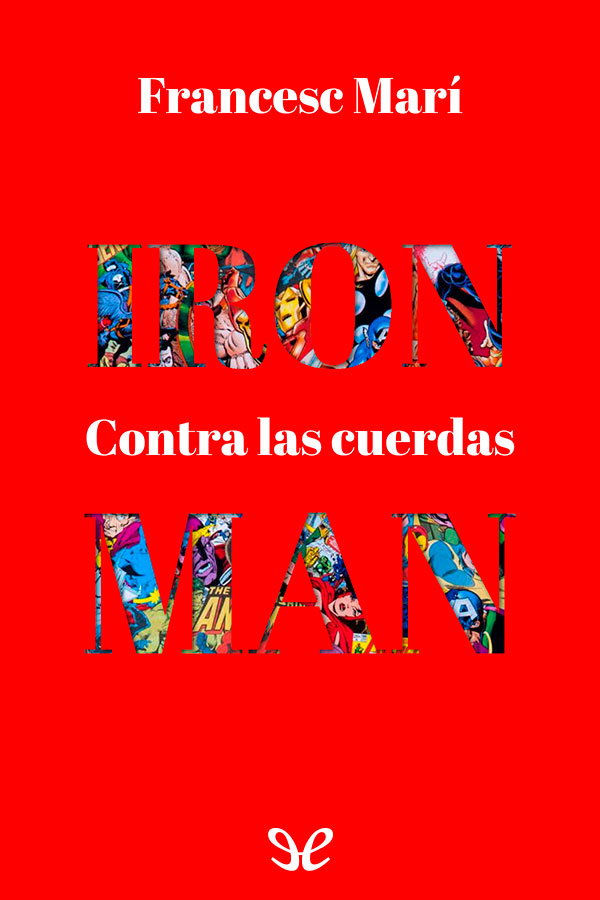 Iron Man: Contra las cuerdas