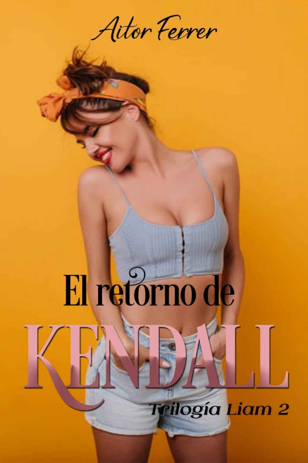 El retorno de Kendall