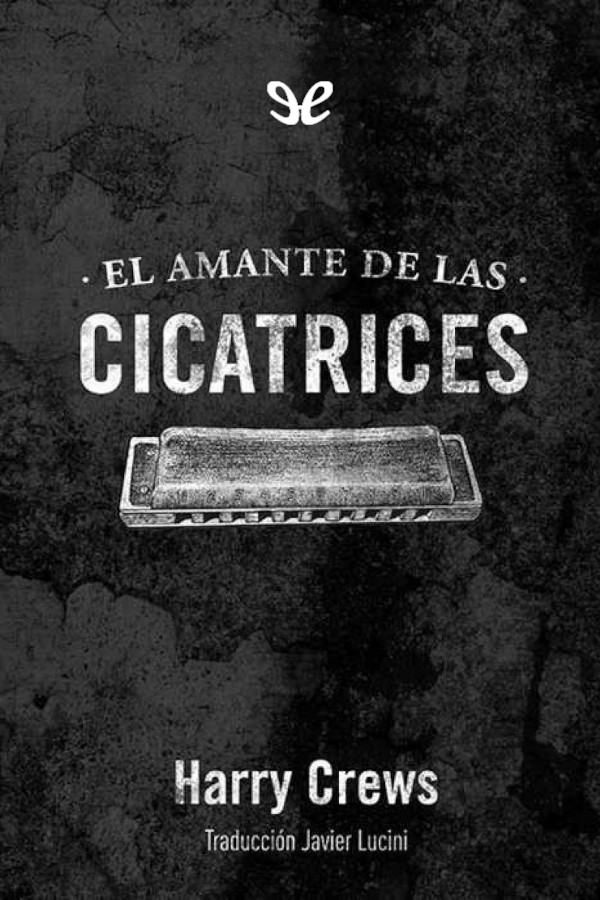 El amante de las cicatrices