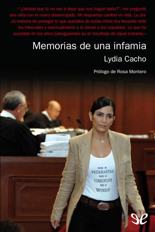 Memorias de una infamia