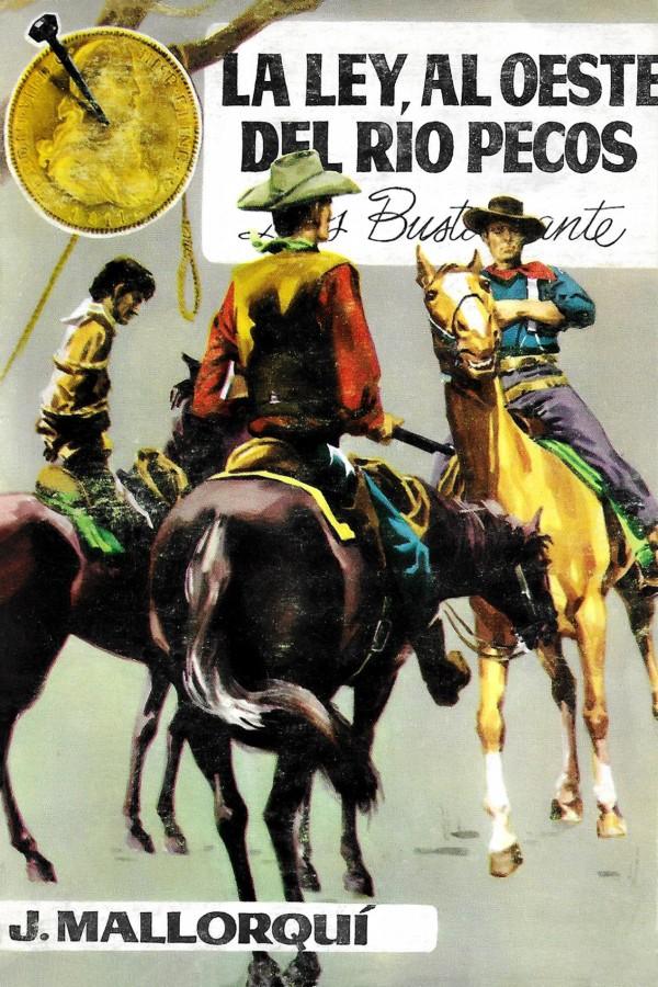 La ley al oeste del río Pecos