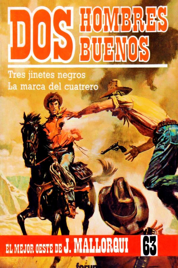 Tres jinetes negros - La marca del cuatrero