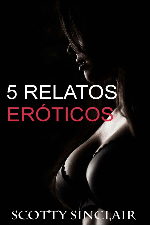 5 relatos eróticos