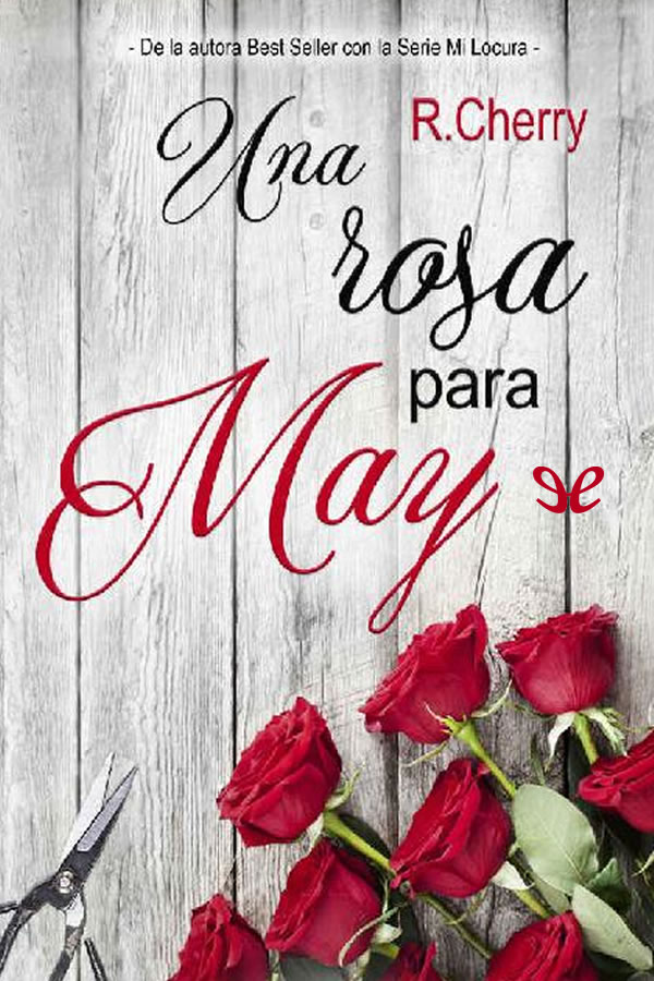 Una rosa para May
