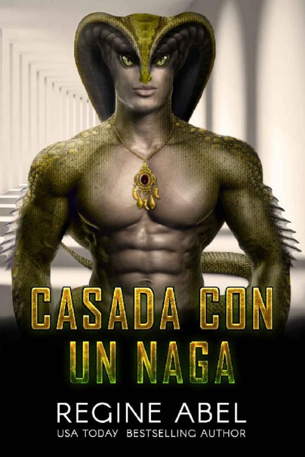 Casada con un naga