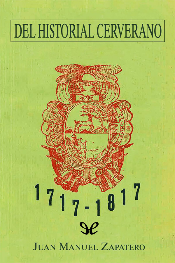 Del historial cerverano 1717-1817