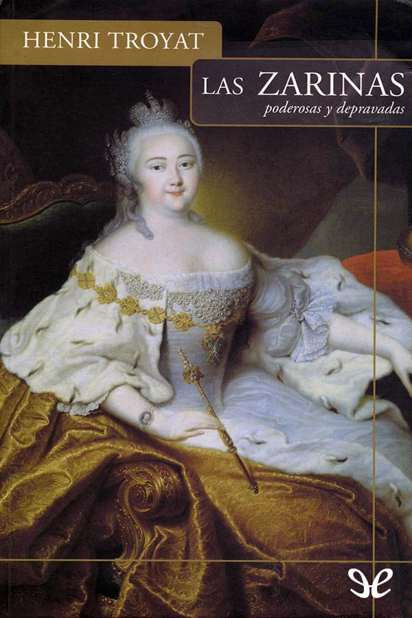 Las zarinas: poderosas y depravadas