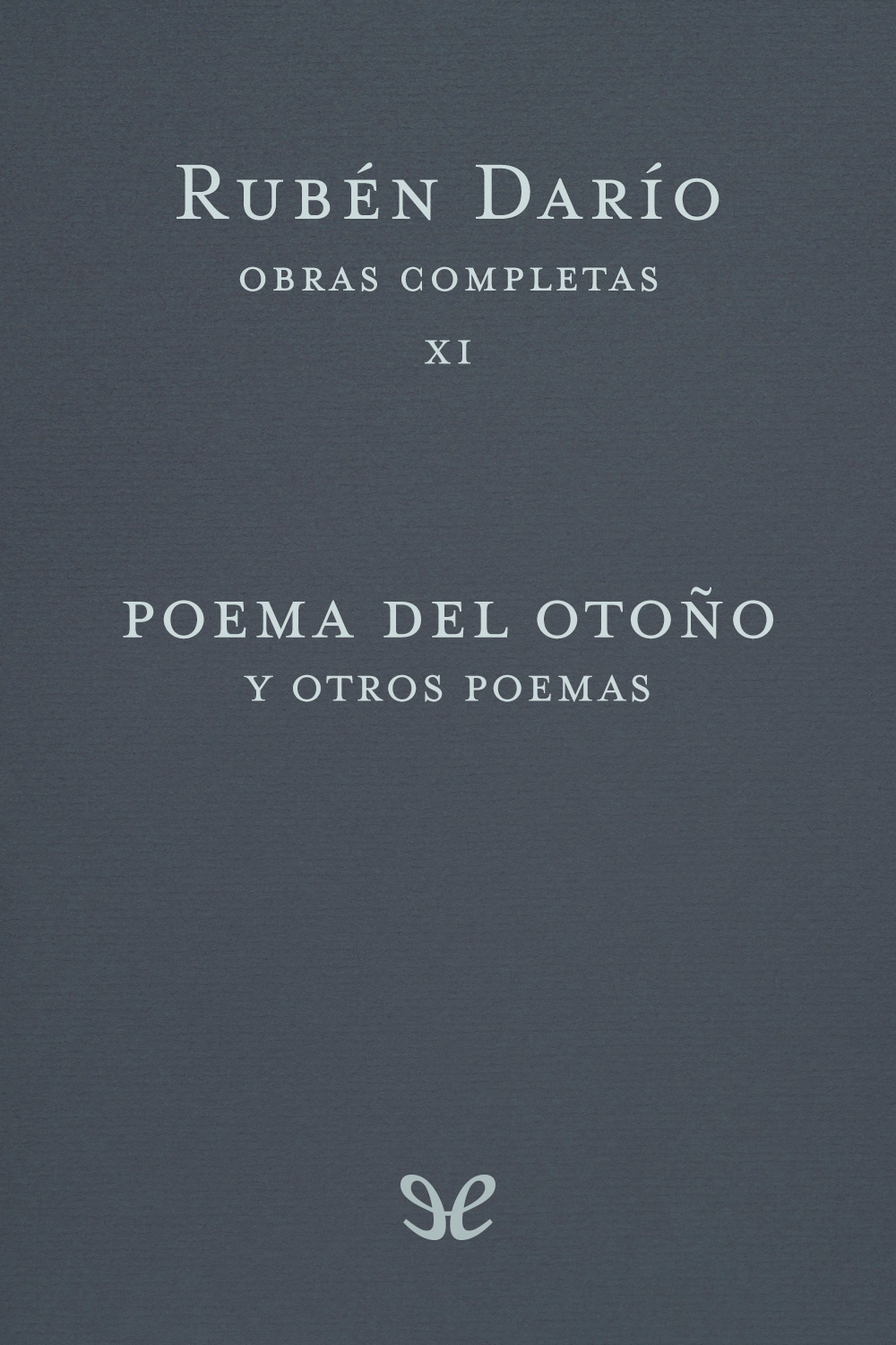 Poema del otoño y otros poemas (ilustrado)