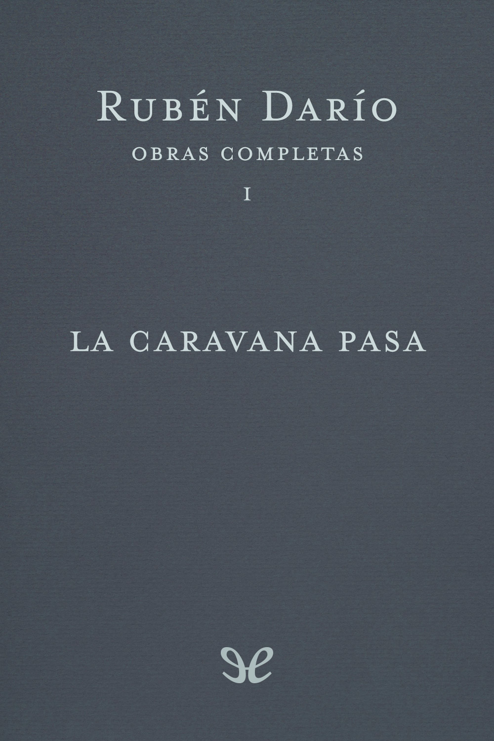 La caravana pasa