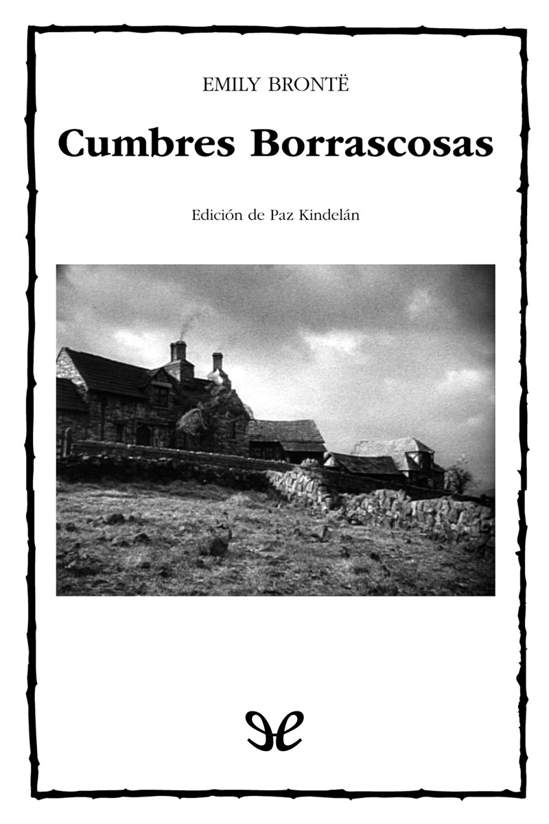 Cumbres borrascosas (Ed. Paz Kindelán)