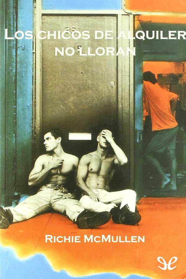 Los chicos de alquiler no lloran