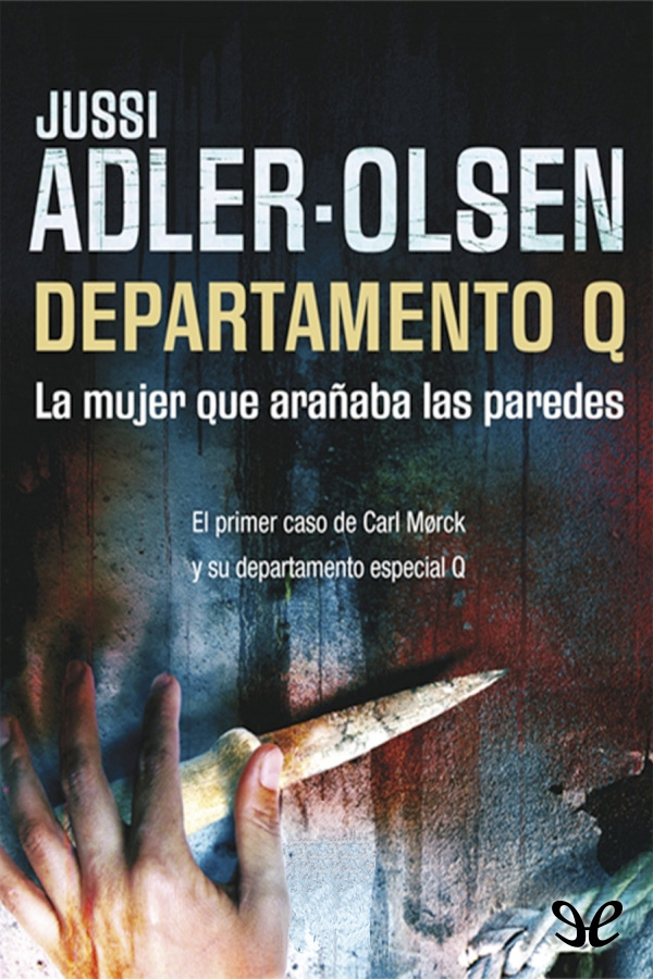 La mujer que arañaba las paredes