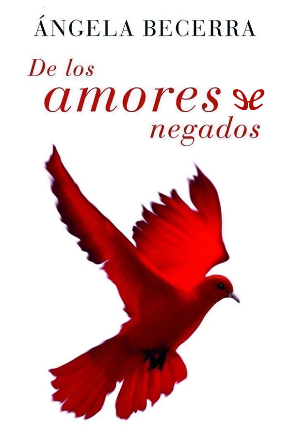 De los amores negados
