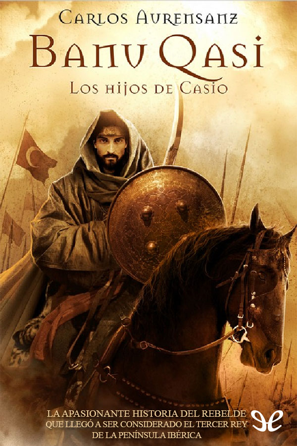 Banū Qasī Los hijos de Casio