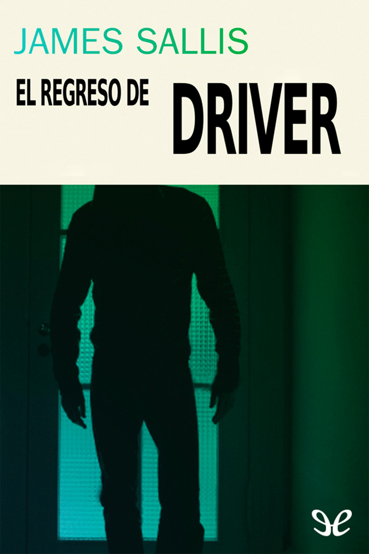 El regreso de Driver