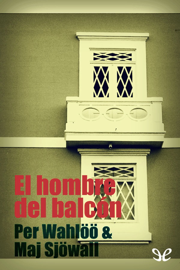 El hombre del balcón