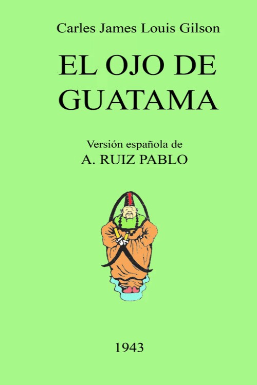 El Ojo de Guatama
