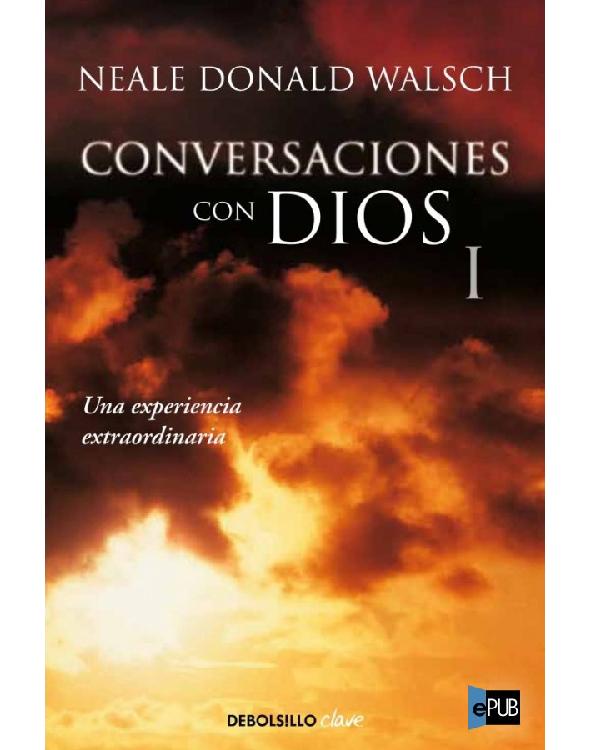 Conversaciones con Dios I
