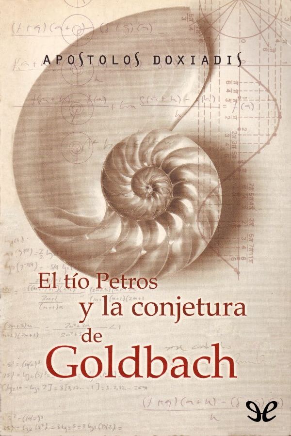 El tío Petros y la conjetura de Goldbach