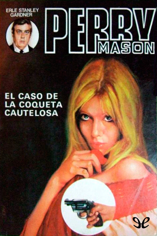 El caso de la coqueta cautelosa