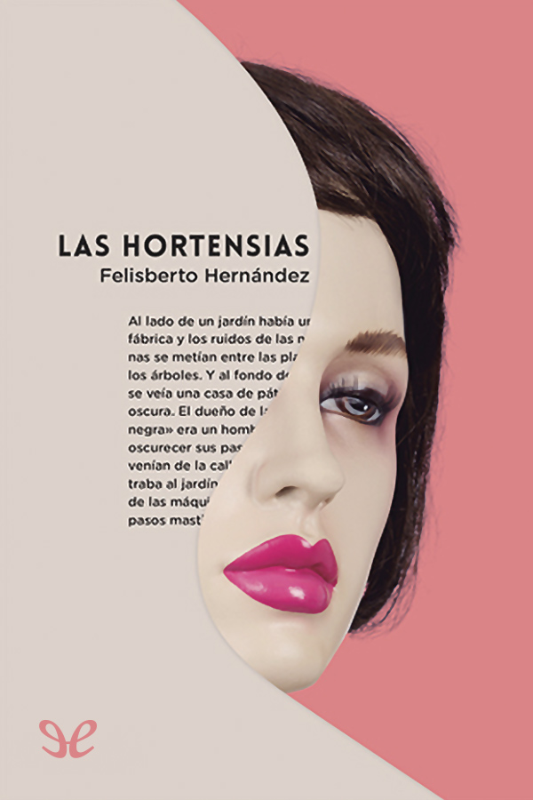 Las Hortensias