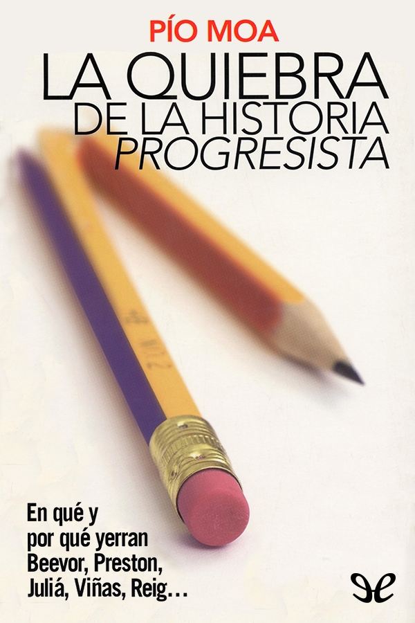 La quiebra de la historia «progresista»