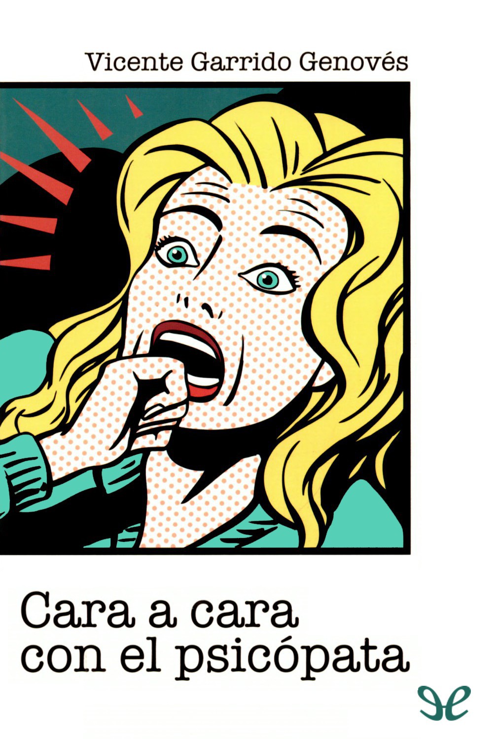 Cara a cara con el psicópata