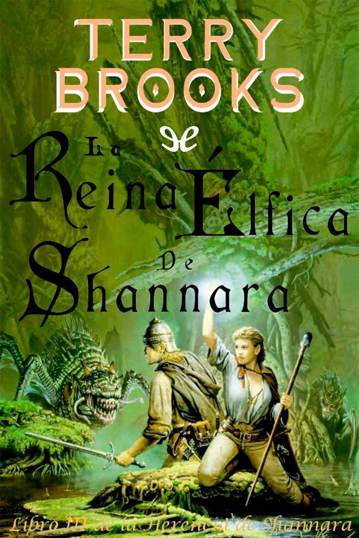 La reina élfica de Shannara
