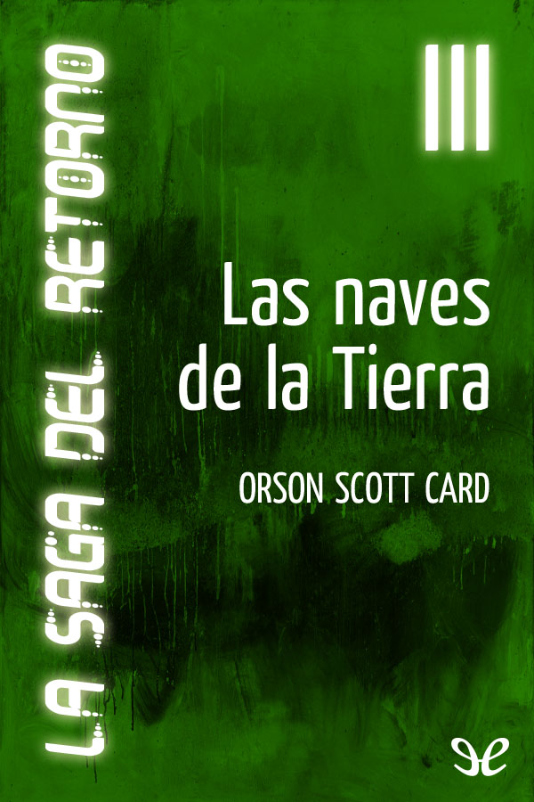 Las naves de la Tierra