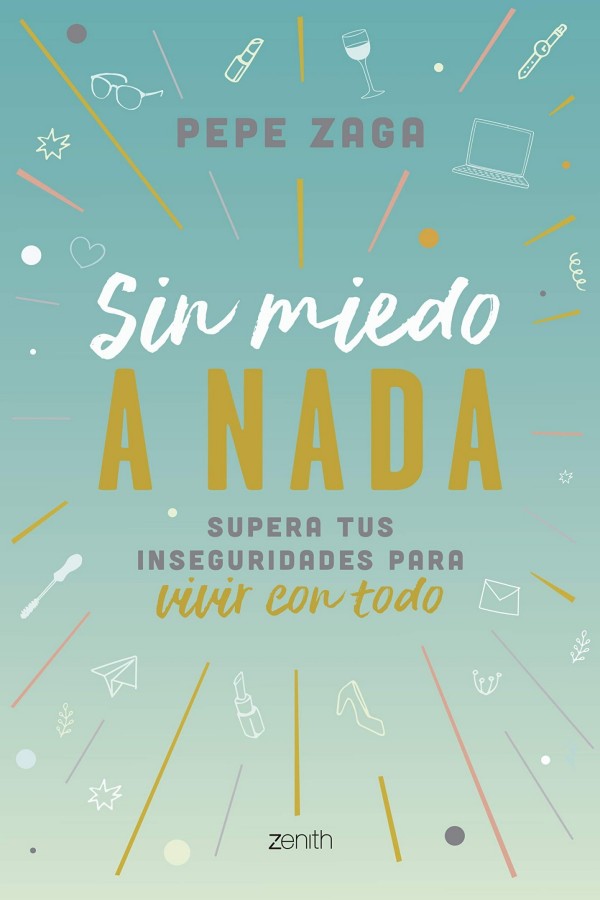 Sin miedo a nada
