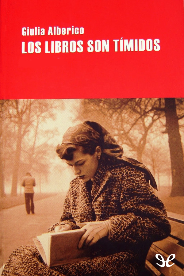 Los libros son tímidos