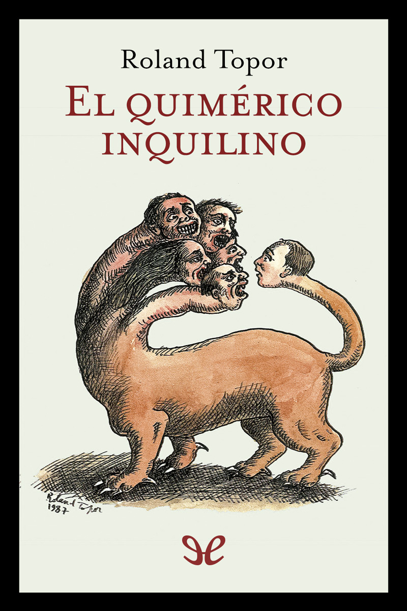 El quimérico inquilino