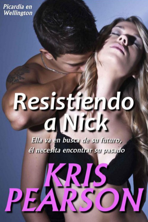 Resistiendo a Nick
