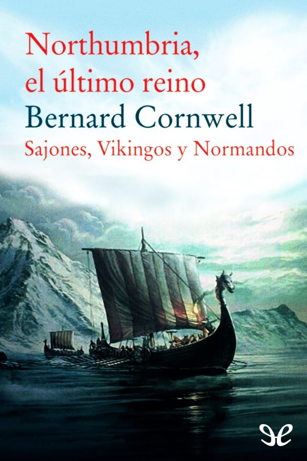 Northumbria, el último reino